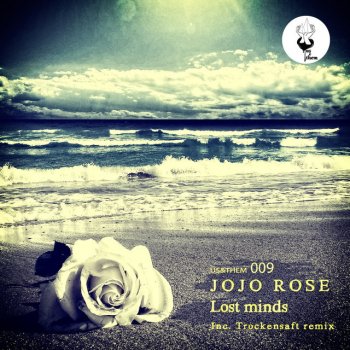 Jojo Rose Lost Minds