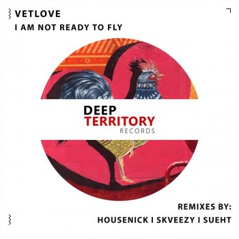 VetLove feat. Skveezy I Am Not Ready to Fly - Skveezy Remix