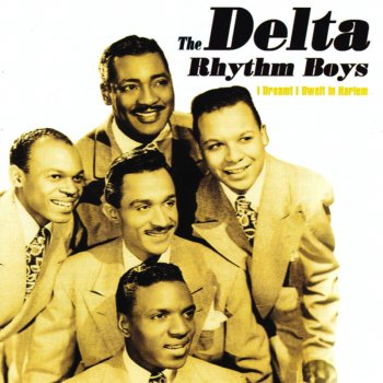 The Delta Rhythm Boys Wait Til I Put On MY Crown