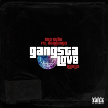 CEO Cuba feat. Dardengo Gangsta Love - Remix