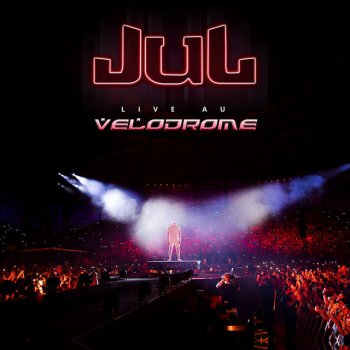Jul feat. Alonzo Comme d'hab - Live au Vélodrome, Marseille
