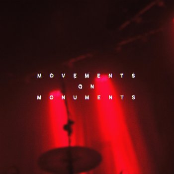 Talons Movements on Monuments (Live)