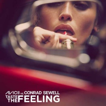 Avicii feat. Conrad Sewell Taste the Feeling (Avicii vs. Conrad Sewell)