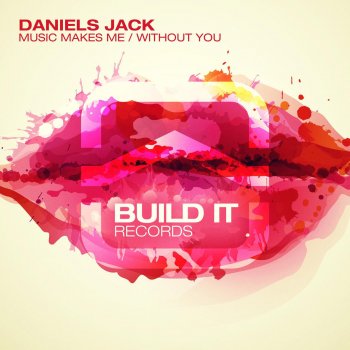 Daniels Jack Music Makes Me - Original Mix