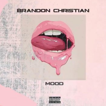 Brandon Christian feat. none MOOD