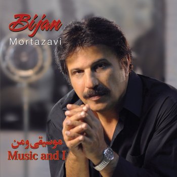 Bijan Mortazavi Moosighi-O-Man (Music & I)