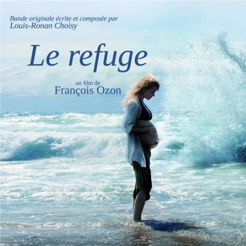 Louis-Ronan Choisy Le refuge (Bristol Mix)