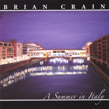 Brian Crain Italian Summer