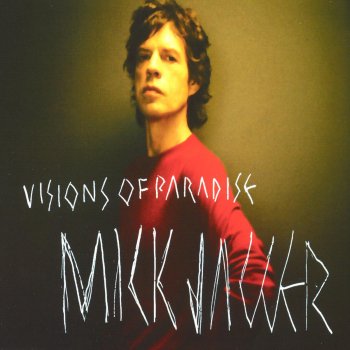 Mick Jagger feat. Rickard Berg for Sensual Productions & Matt Clifford for Sensual Productions Visions of Paradise - Sensual Mix