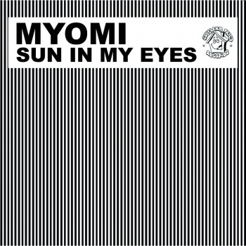 Myomi Sun in My Eyes (Mj Cole Vocal Remix)
