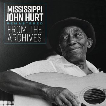 Mississippi John Hurt I'm Satisfied (Live) (Remastered)