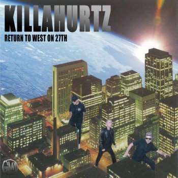 Killahurtz feat. Hernan Cattaneo & Martin Garcia Return to West on 27th - Hernan Cattaneo & Martin Garcia Remix