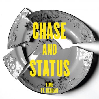 Chase & Status feat. Delilah Time - Radio Edit