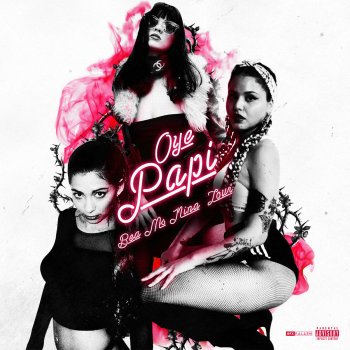 Bea Pelea feat. Ms Nina & La Zowi Oye Papi