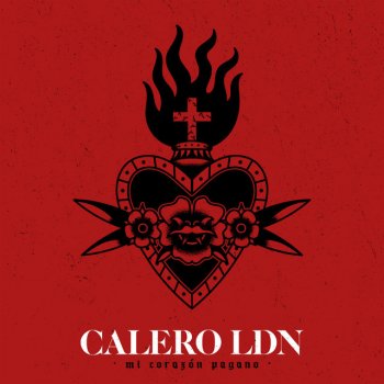 Calero LDN feat. La Cantera Te Lo Suplico