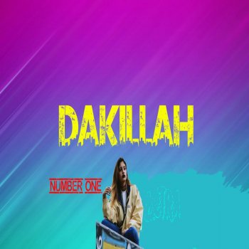 Dakillah Number One