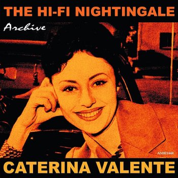 Caterina Valente My Lonely Lover (Chanson d'Amour)