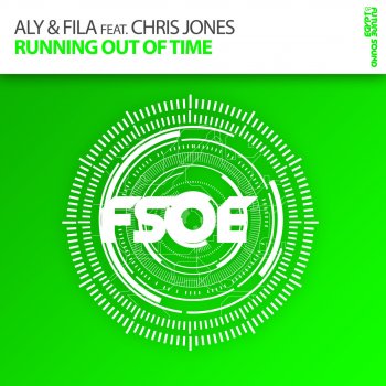 Aly & Fila feat. Chris Jones Running Out of Time