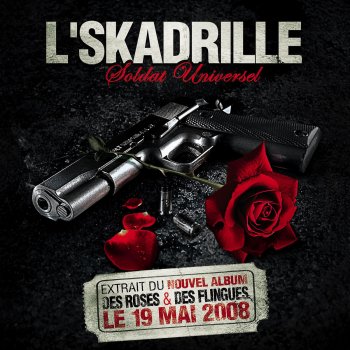 L'Skadrille feat. Apollo Ji Soldat universel (feat. Apollo Ji)