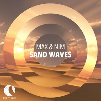 Max & Nim Sand Waves