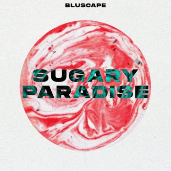 Bluscape Sugary Paradise
