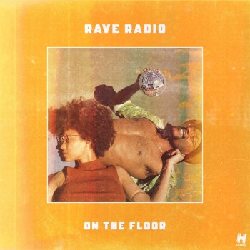 Rave Radio On the Floor