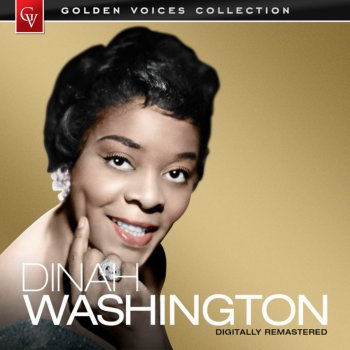 Dinah Washington Love Is Here to Stay