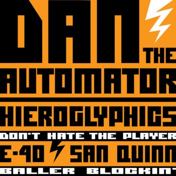 Dan The Automator Don't Hate The Player (Instrumental)