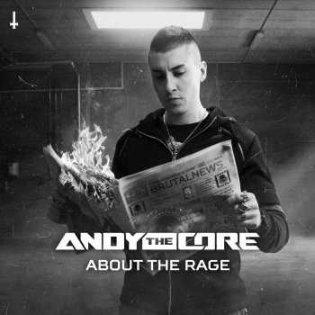 Andy The Core About the Rage (Extended Mix)