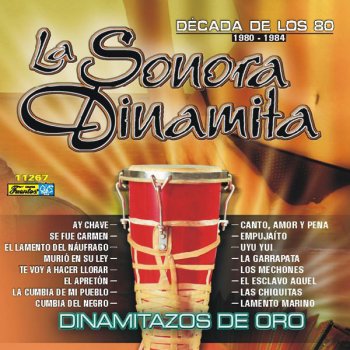 La Sonora Dinamita Cumbia Del Negro