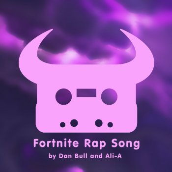 Dan Bull feat. Ali-A Fortnite Rap Song