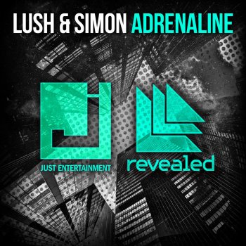 Lush & Simon Adrenaline