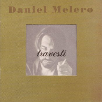 Daniel Melero Te Amo