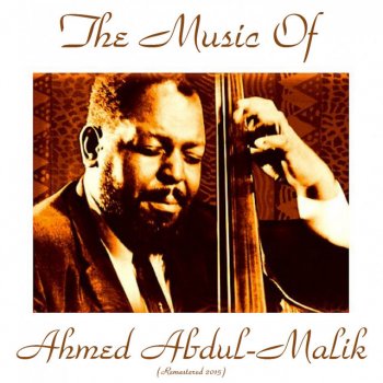 Ahmed Abdul-Malik Oud Blues - Remastered