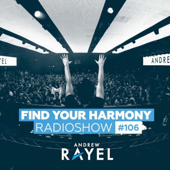 Andrew Rayel Find Your Harmony (FYH106) - Intro