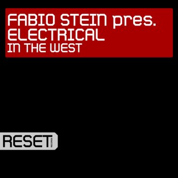 Fabio Stein feat. Electrical In The West - Original Mix