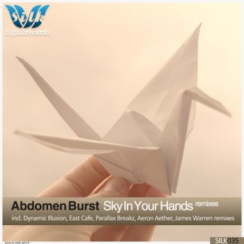 Abdomen Burst feat. East Cafe Sky In Your Hands - East Cafe Remix