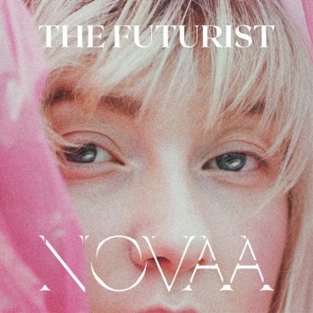 Novaa The Futurist