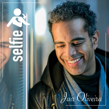 Jair Oliveira feat. Jorge Continentino Vida Divina