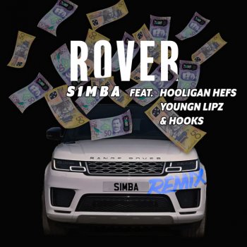 S1mba feat. Hooligan Hefs, Youngn Lipz & Hooks Rover (Remix) [feat. Hooligan Hefs, Youngn Lipz and Hooks]