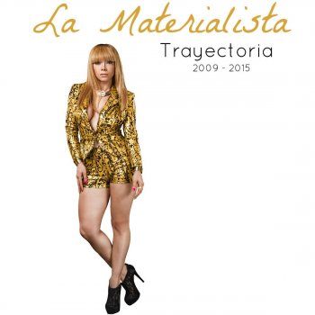 La Materialista feat. Juanga y Oscar Esa Tipa