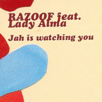 Razoof feat. Lady Alma Jah Is Watching You (Massivan Remix)