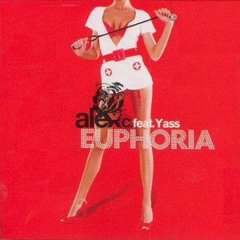 Alex C. feat. Yass Euphoria