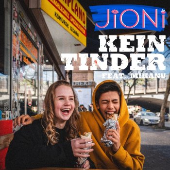 Jioni feat. Mikanu Kein Tinder