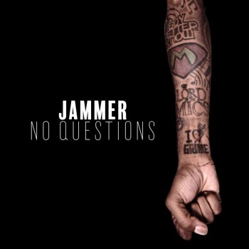 Jammer No Questions