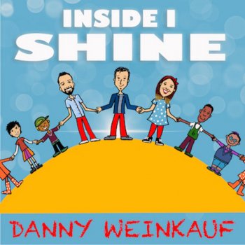 Danny Weinkauf Inside I Shine