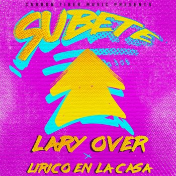 Lary Over feat. Lirico En La Casa Subete