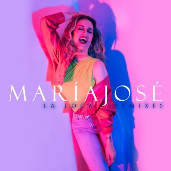 María José La Loca (Disco Pride Remix)