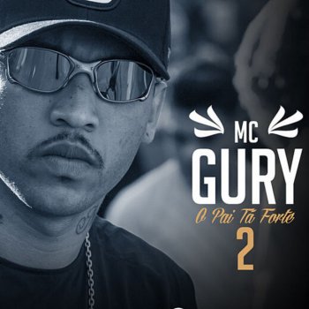 MC Gury A Proposta