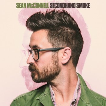Sean McConnell Everything That's Good